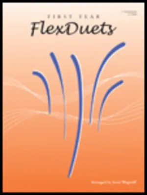 FIRST YEAR FLEX DUETS B FLAT